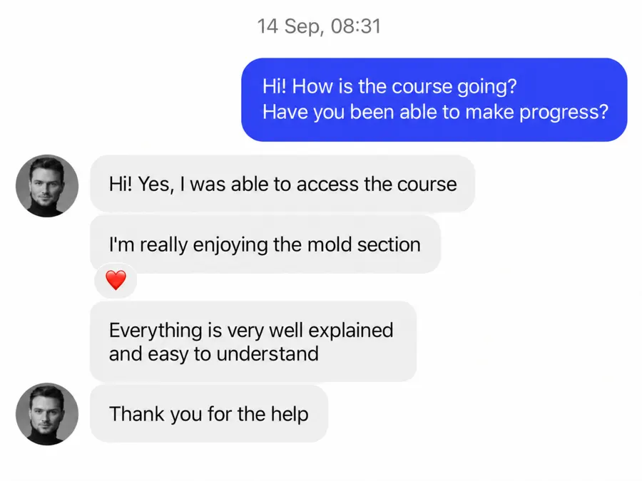 Student message, 14 Sep: “I’m really enjoying the mold section. Everything is very well explained and easy to understand. Thank you for the help”